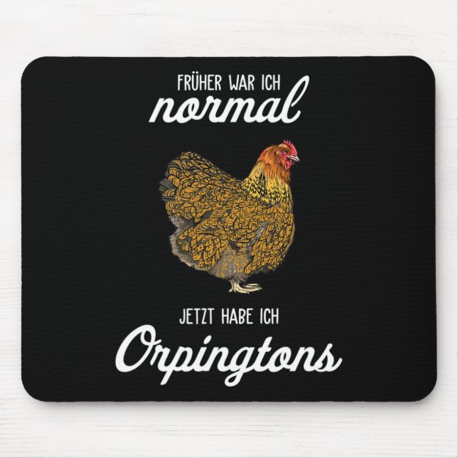 Orpington Chicken I Hen Egg Erel  Mouse Pad (Front)