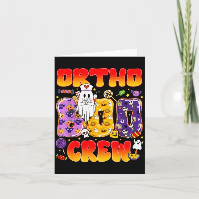 Ortho Boo Crew Ortho Nurse Funny Halloween  Card (Front)