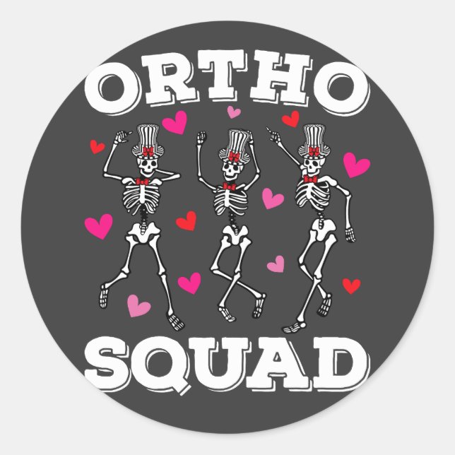 Ortho Squad Dancing Skeleton Valentine Classic Round Sticker (Front)