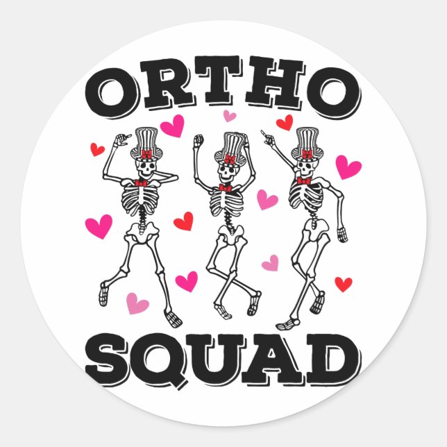Ortho Squad Dancing Skeleton Valentine Classic Round Sticker (Front)
