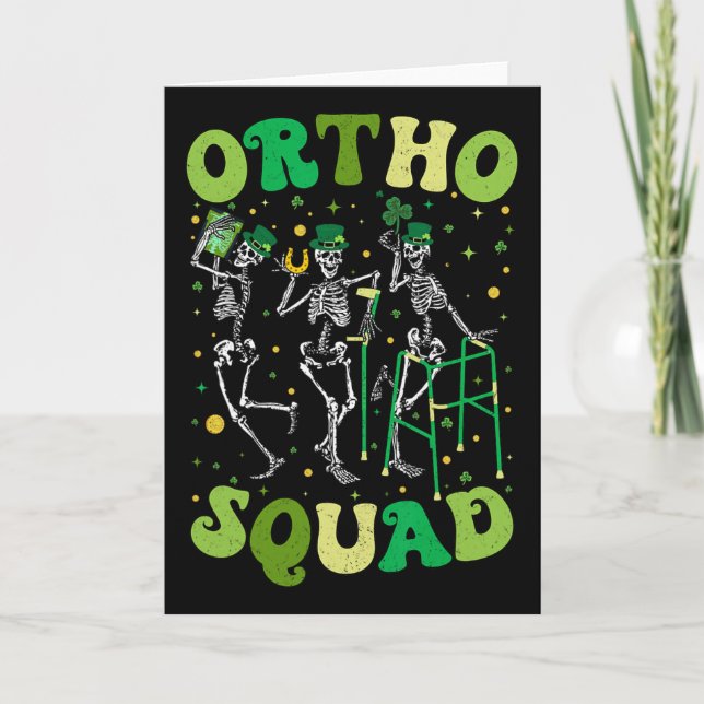 Ortho Squad Dancing Skeletons St Patricks Orthoped Card (Front)