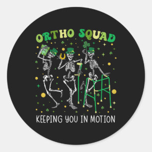 Ortho Squad Dancing Skeletons St Patricks Orthoped Classic Round Sticker