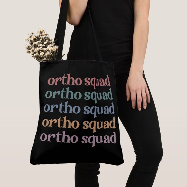 Ortho Squad Orthodontist Orthopaedics Nurse Gift Tote Bag (Close Up)