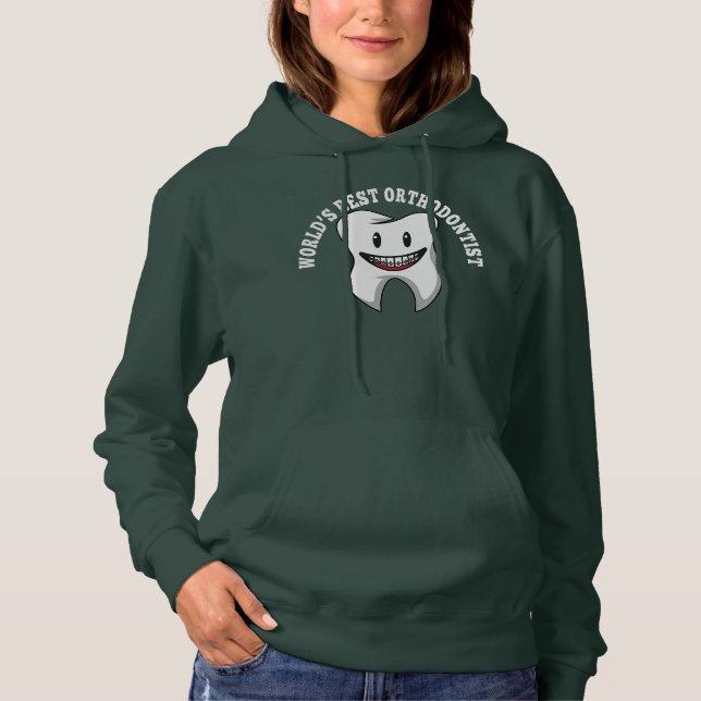 Orthodontist Dentist Teeth Braces Orthodontics Hoodie (Front)