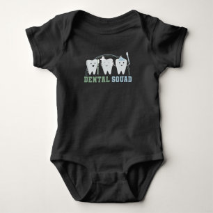 Orthodontist Hygienist Dental Squad Assistant Baby Bodysuit