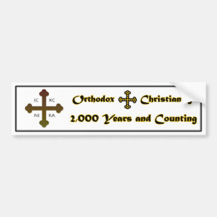 Orthodox Christianity- 2,000 Years and Counting Bumper Sticker