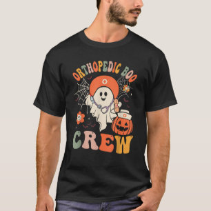 Orthopaedic Boo Crew Ghost Ortho Nursing Halloween T-Shirt