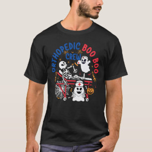 Orthopaedic Boo Crew Skeleton Ghost Ortho Nurse Ha T-Shirt