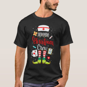 Orthopaedic Christmas Crew Orthopaedic Nurse Ortho T-Shirt