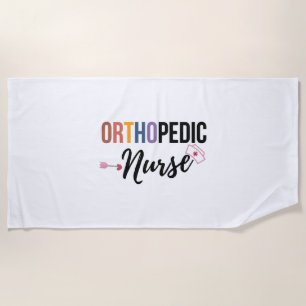 Orthopaedic Nurse Beach Towel