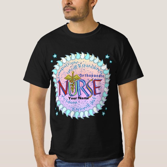 Orthopaedic Nurse Motto custom nurses t-shirt  (Front)