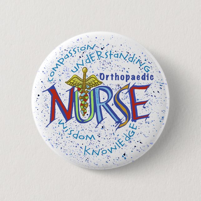 Orthopaedic Nurse Motto  pin (Front)