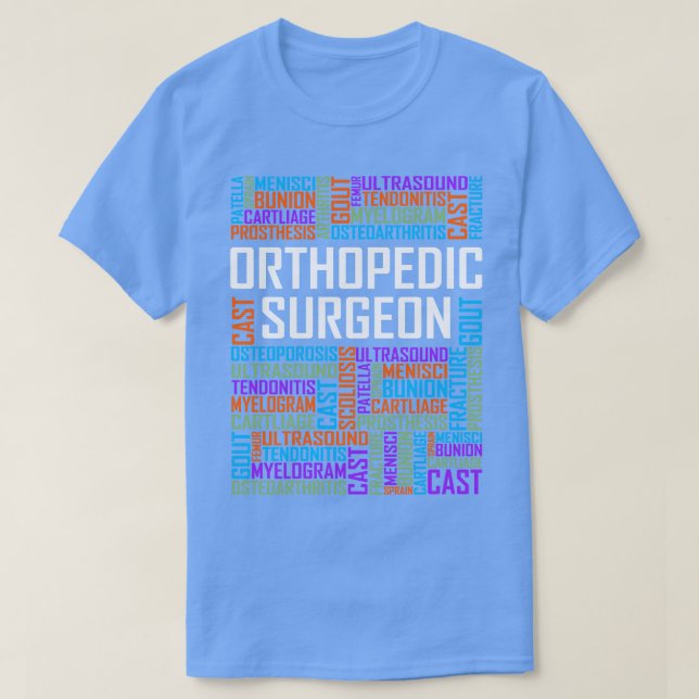 Orthopaedic Surgeon Words T-Shirt (Design Front)