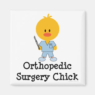 Orthopaedic Surgery Chick Magnet