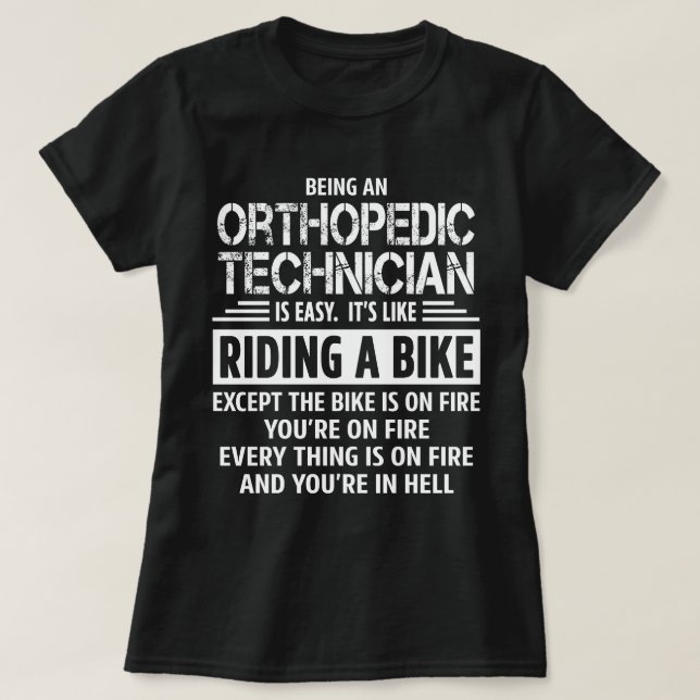 Orthopaedic Technician T-Shirt (Design Front)