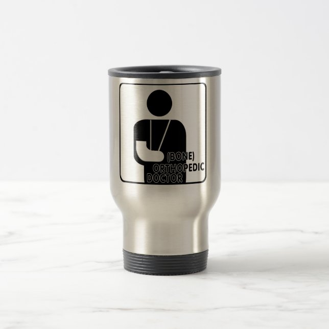 ORTHOPEDIC (BONE) DOCTOR LOGO TRAVEL MUG (Center)