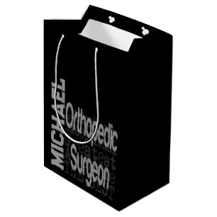 Orthopedic Surgeon Extraordinaire CUSTOM Medium Gift Bag
