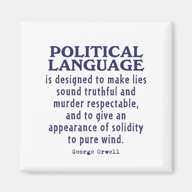 Orwell on Political Language Magnet (Front)