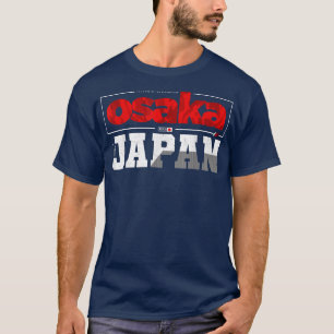 Osaka Japan  T-Shirt