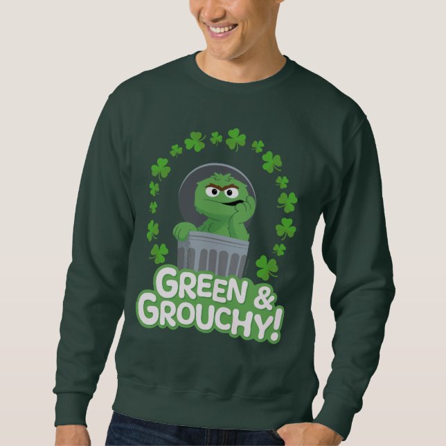 Oscar | Green & Grouchy! Sweatshirt (Front)
