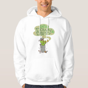 Oscar the Grouch   Gettin Down & Dirty Hoodie