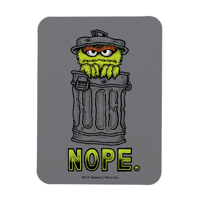 Oscar the Grouch - Nope. Magnet (Vertical)