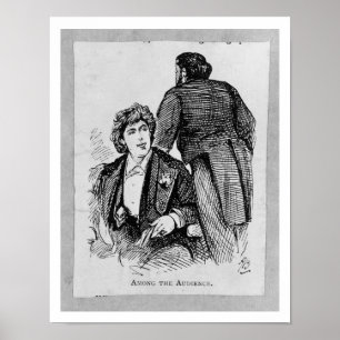 Oscar Wilde (1854-1900) Among the Audience (engrav Poster