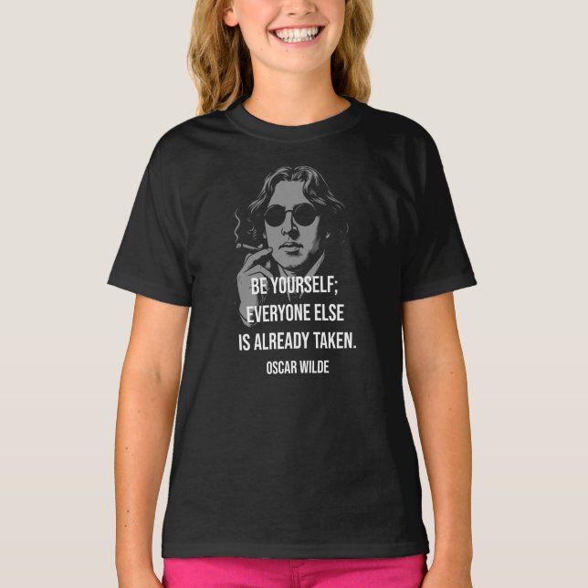 Oscar Wilde quotation to be yourself T-Shirt (Front)