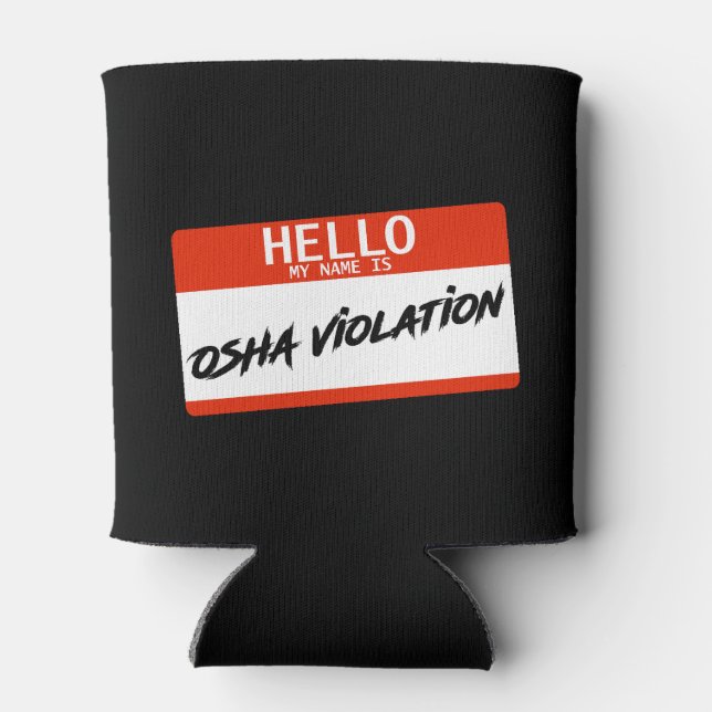 OSHA Violation Can Cooler (Back)