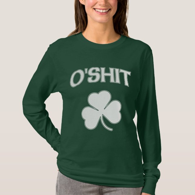 O'Shit Irish T-Shirt (Front)