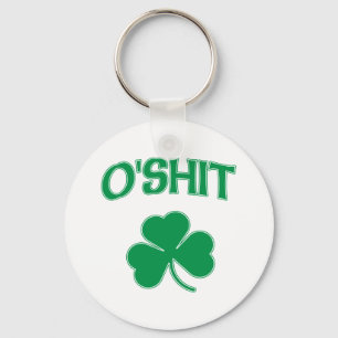O'Shit Irsh Shamrock Key Ring
