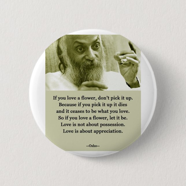Osho 6 Cm Round Badge (Front)
