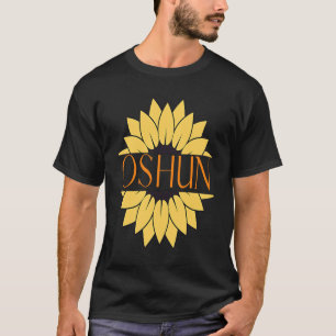 Oshun Soul  Goddess of Divinity Femininity And Lov T-Shirt