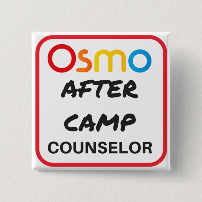 OSMO After Camp Counsellor Button (Front)