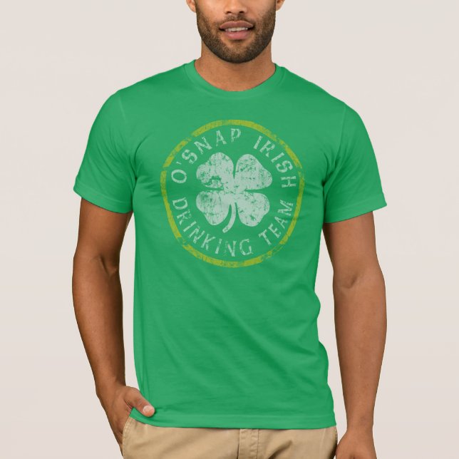 O'Snap Irish Drinking Team t shirt (Front)