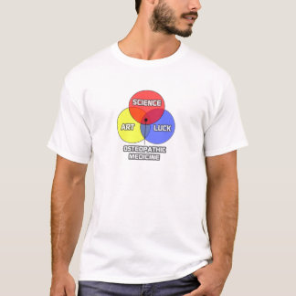 Osteopathic Medicine .. Science Art Luck T-Shirt