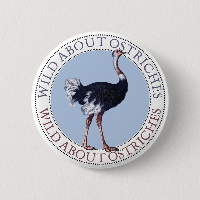Ostrich 6 Cm Round Badge (Front)