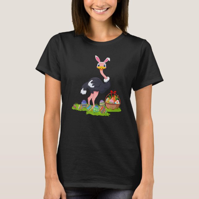 Ostrich Bird Easter Egg Hunting Bunny Ostrich East T-Shirt (Front)