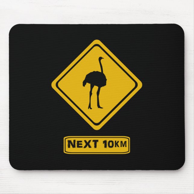 ostrich road sign mouse pad (Front)