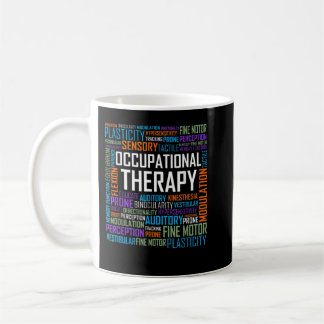 OT Occupational Therapist Therapy Month Gift Coffee Mug