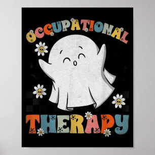 Ot Occupational Therapy Halloween Retro Ghost Ot H Poster