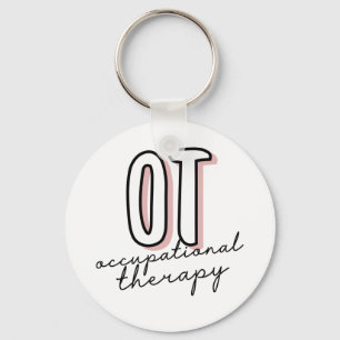 OT Occupational Therapy Occupational therapist Key Ring