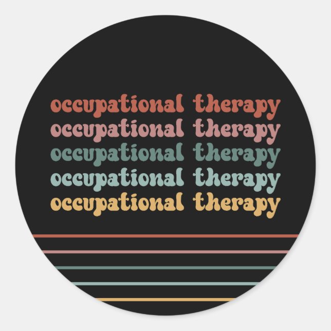 OT Occupational Therapy Retro OT School Student Classic Round Sticker (Front)
