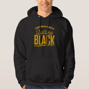 Ot Therapist Occupational Therapy 10 Hoodie