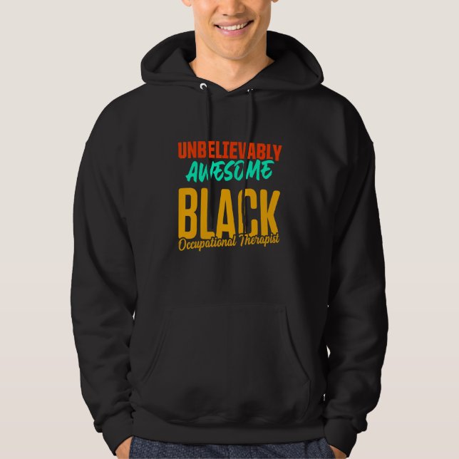 Ot Therapist Occupational Therapy 4 Hoodie (Front)