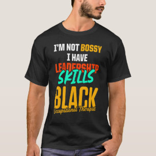 Ot Therapist Occupational Therapy T-Shirt