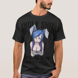 Otaku Ahegao Poker Ecchi Etchi Hentai Lewd Senpai  T-Shirt