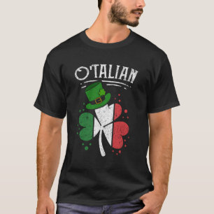 O'Talian Funny Italian Irish Relationship St Patri T-Shirt