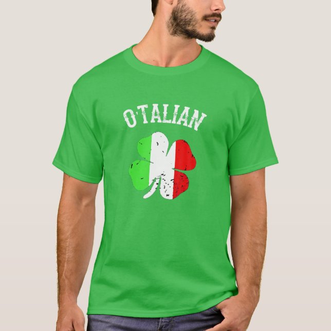 O'talian Italian St Patrick's Day Italia Flag Sham T-Shirt (Front)