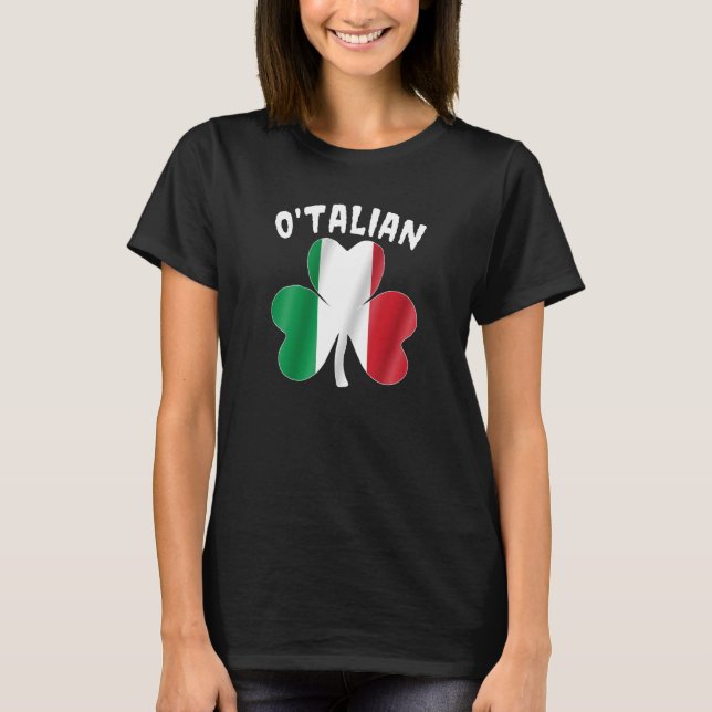 O'talian Italian St patrick's day Italia Shamrock  T-Shirt (Front)